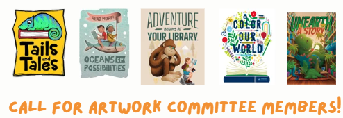 Call for artwork committee members featuring some posters from past CSLP themes/slogans.
